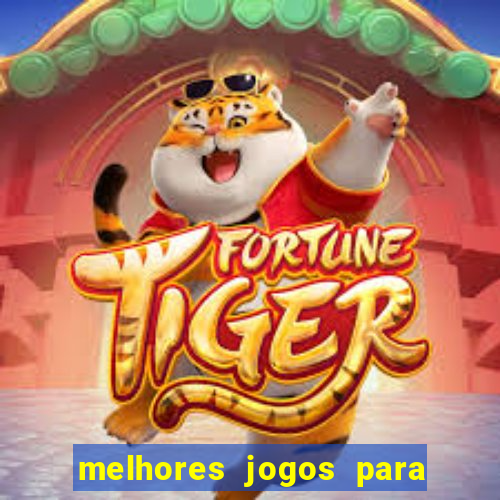 melhores jogos para play store